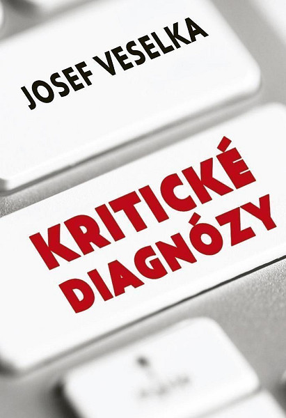 Kritické diagnózy - Sto sloupků pro Seznam Zprávy