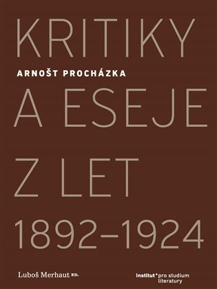 Kritiky a eseje z let 1892–1924