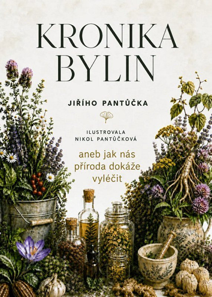 Kronika bylin Jiřího Pantůča
