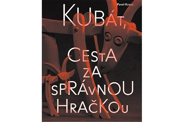 Kubát, cesta za správnou hračkou