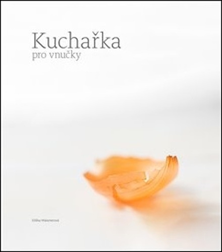 Kuchařka pro vnučky