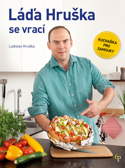 Láďa Hruška se vrací - Kuchařka pro samouky