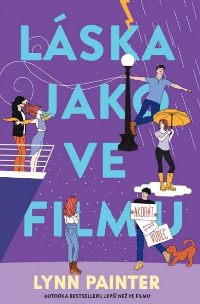 Láska jako ve filmu (akorát že vůbec)