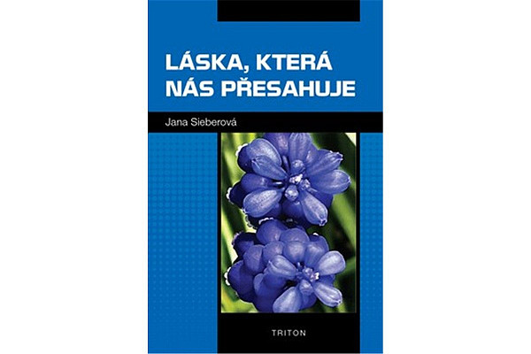 Láska, která nás přesahuje