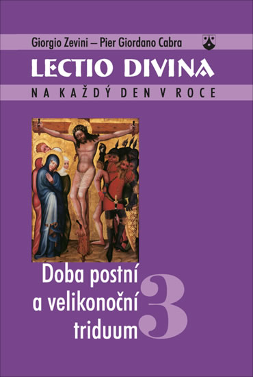 Lectio divina (03) - Doba postní a velikonoční triduum