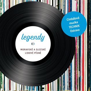 Legendy - Moravské a slezské lidové písně (2CD)