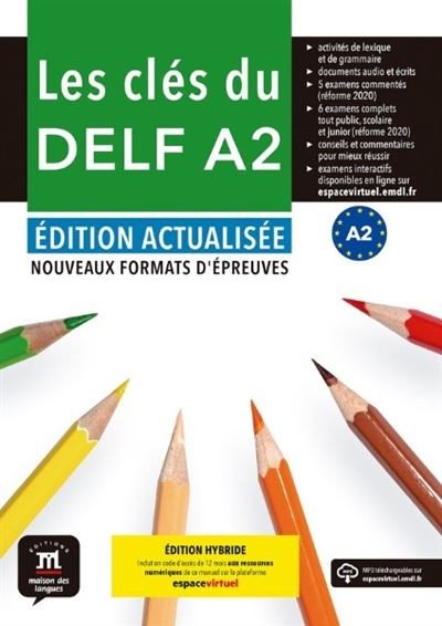 Les clés du Nouveau DELF (A2) Éd. actualisée – Édition hybride Livre de l´éleve + Espacevirtuel (12 mois)