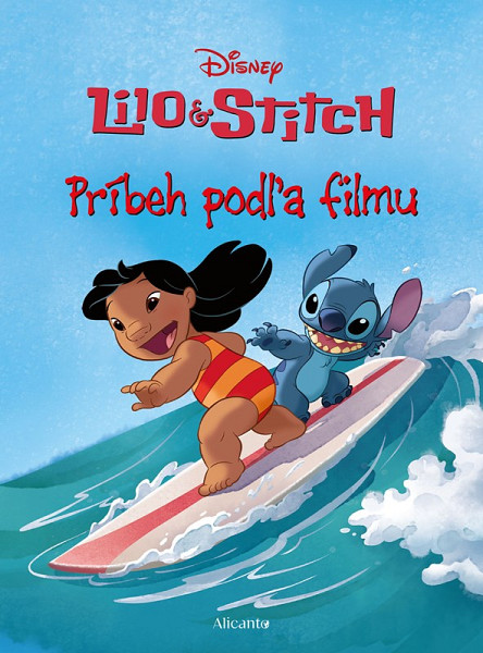 Lilo a Stitch - Príbeh podľa filmu