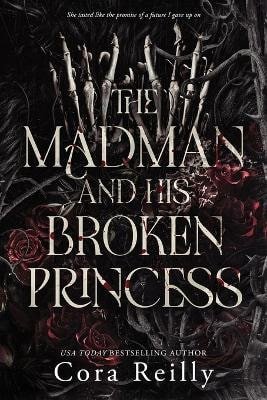Madman and his broken Princess