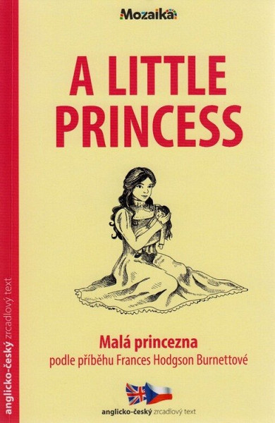 Malá princezna / A Little Princess - Zrcadlová četba (A1-A2)
