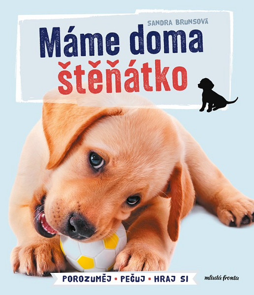 Máme doma štěňátko