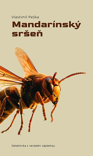 Mandarínský sršeň - Detektivka s nevšední zápletkou