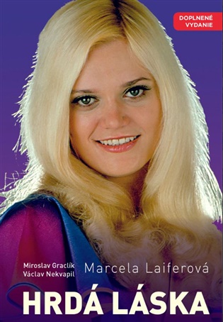 Marcela Laiferová - Hrdá láska
