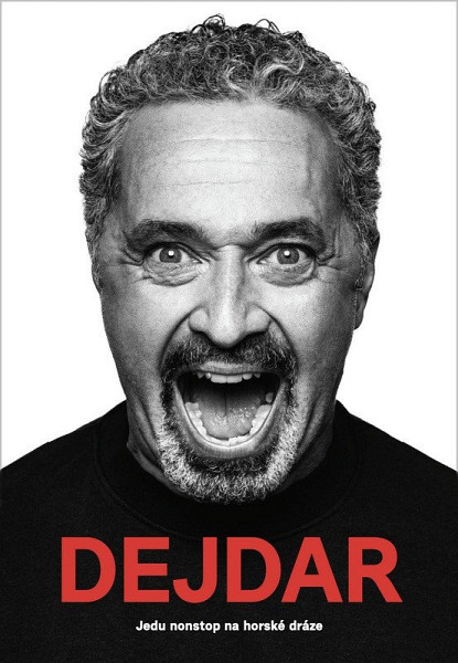 Martin Dejdar - Jedu nonstop na horské dráze