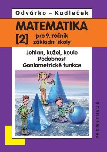Matematika 2 pro 9. ročník základní školy