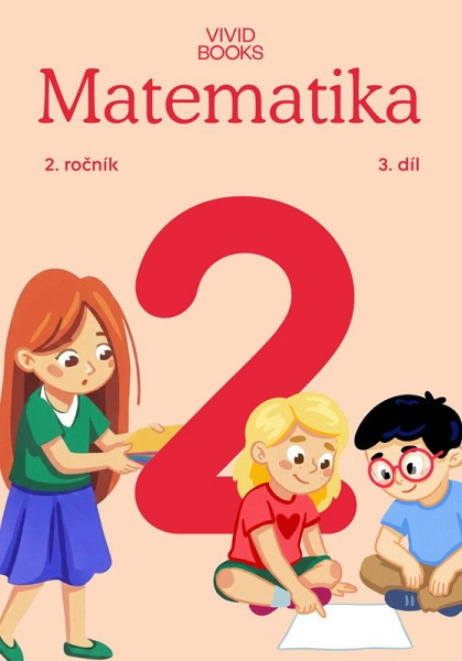Matematika 2. ročník / 3. díl