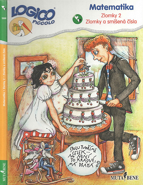 Matematika - Zlomky 2 Zlomky a smíšená čísla - Logico Piccolo