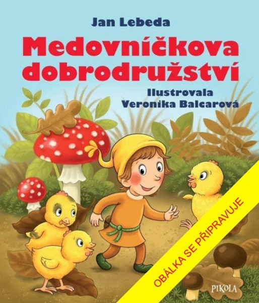 Medovníčkove dobrodružstvá