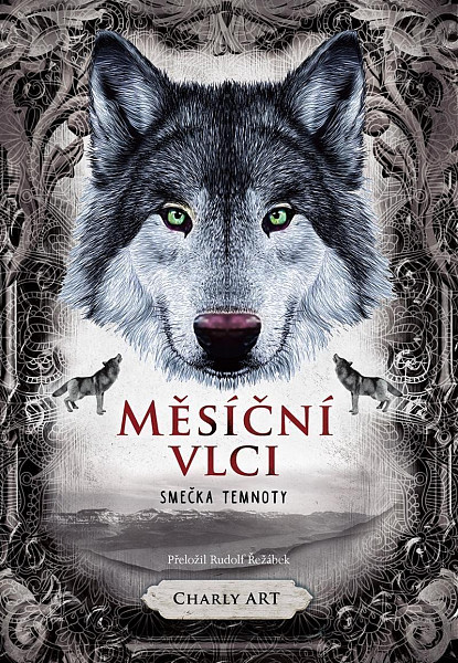 Měsíční vlci: Smečka temnoty