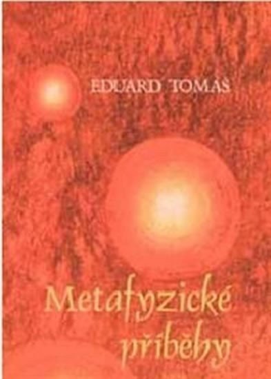 Metafyzické příběhy - komplet