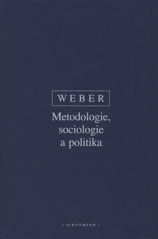 Metodologie, sociologie a politika