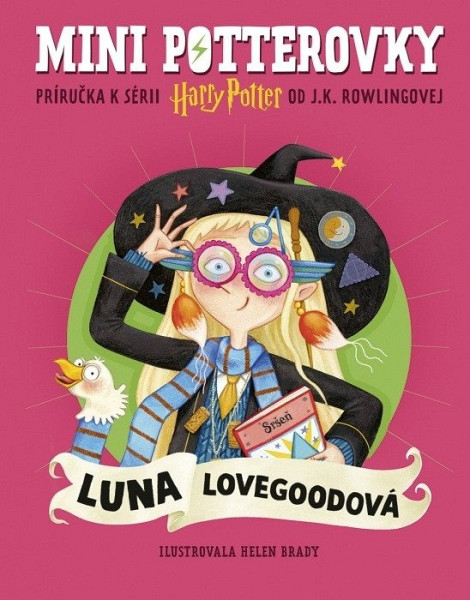 Mini potterovky: Luna Lovegoodová (slovensky)