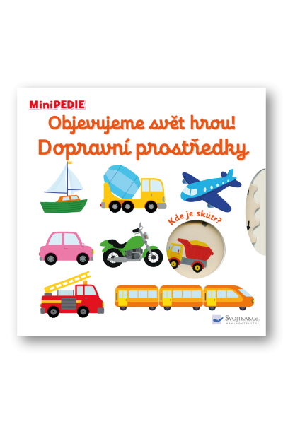 MiniPEDIE Objevujeme svět hrou! Dopravní prostředky
