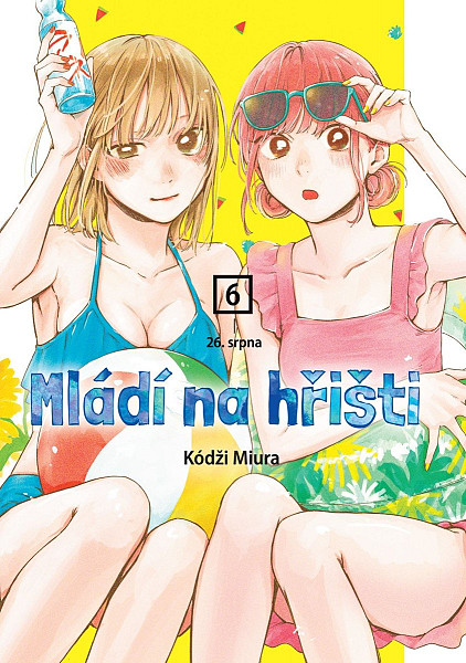 Mládí na hřišti 6 - 26. srpna