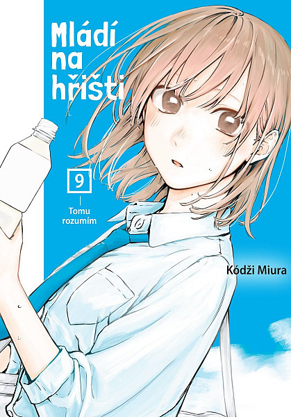 Mládí na hřišti 9 - Tomu rozumím