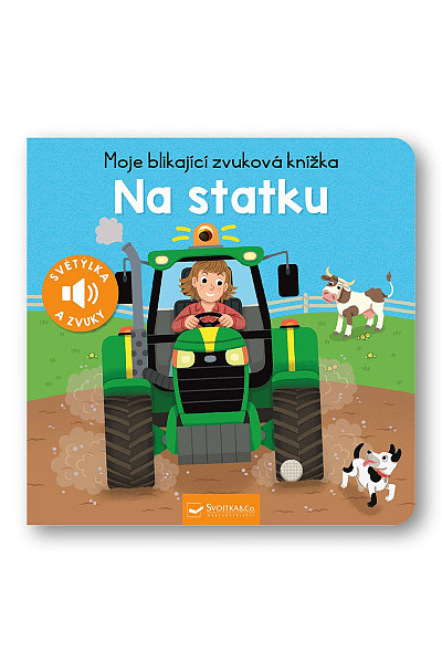 Moje blikající zvuková knížka Na statku