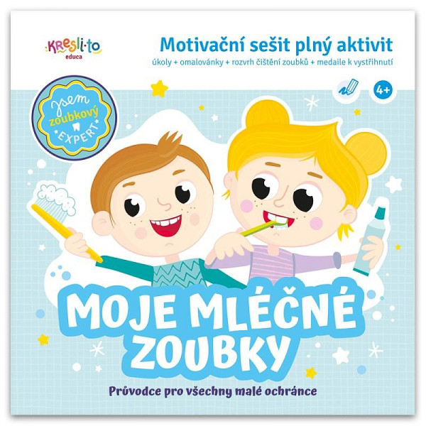Moje mléčné zoubky / Motivační sešit plný aktivit
