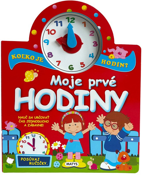 Moje prvé hodiny