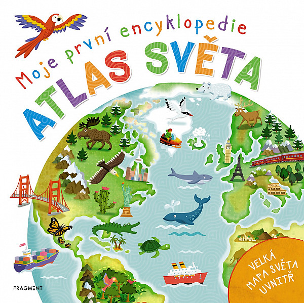 Moje první encyklopedie – Atlas světa