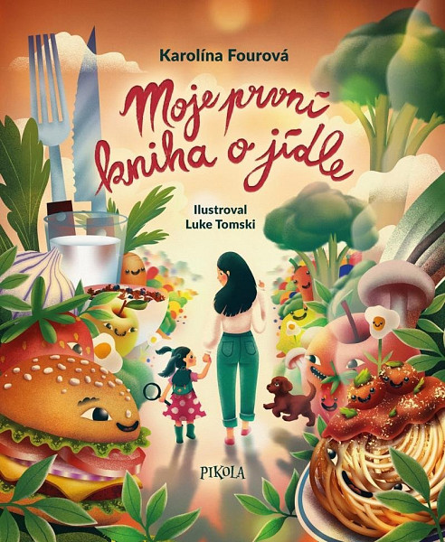 Moje první kniha o jídle