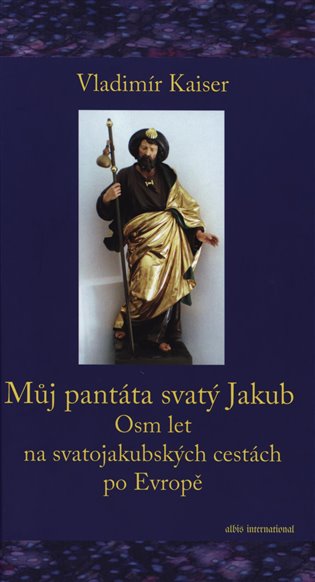Můj pantáta svatý Jakub