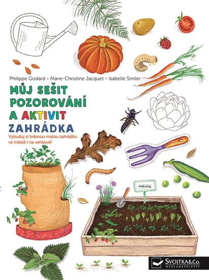 Můj sešit pozorování a aktivit - Zahrádka