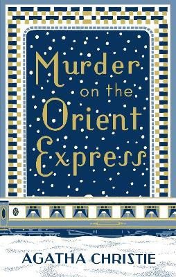 Murder on the Orient Express (Poirot 9)
