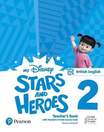 My Disney Stars and Heroes Level 2 Teacher´s Book with Online Access