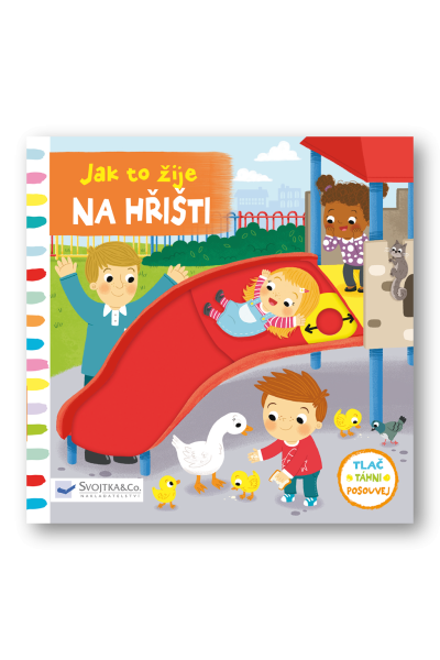 Na hřišti - Jak to žije