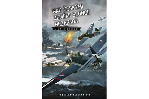 Nad českými zeměmi slunce nezapadá