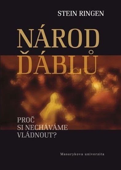 Národ ďáblů. Proč si necháváme vládnout?