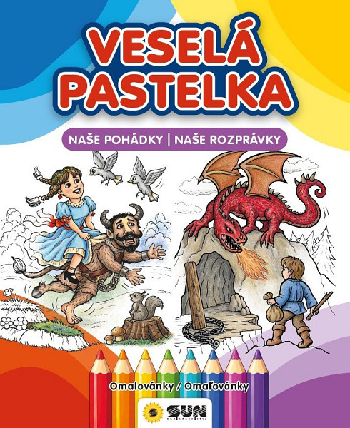 Naše pohádky/Naše Rozprávky - Veselá pastelka