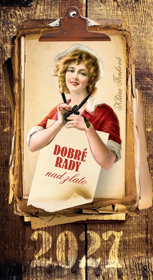 Nástěnný kalendář 2027- Dobré rady nad zlato