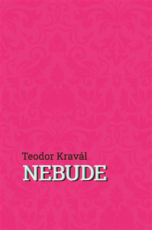 Nebude