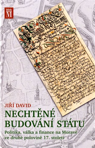 Nechtěné budování státu