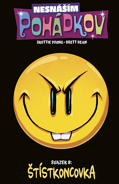 Nesnáším Pohádkov 8 - Štístkoncovka