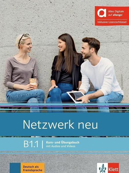 Netzwerk neu B1.1 – Hybride Ausgabe – Kursb./Übungsbuch Teil 1 + MP3/Video allango.net + Lizenz (24 Monate)