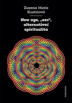 New age, ezo, alternativní spiritualita