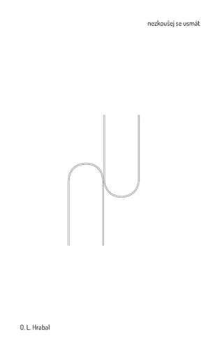 Nezkoušej se usmát