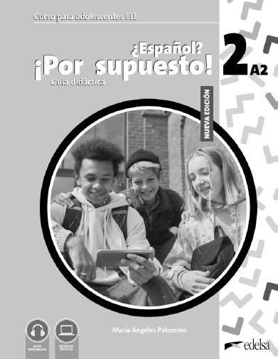 NUEVO ?Espanol? !Por supuesto! 2 - Příručka pro učitele